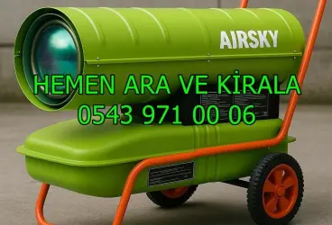 Ankara Kahramankazan Mazotlu Elektrikli Isımak Kiralama