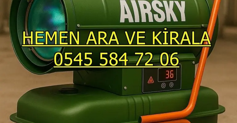 Bursa Gemlik Mazotlu Elektrikli Isımak Kiralama