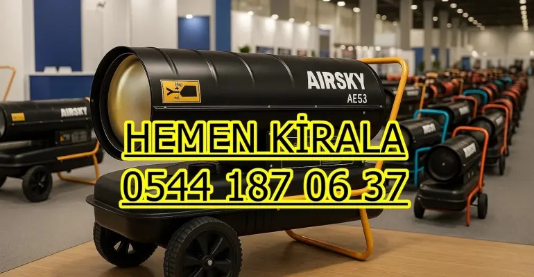 Çubuk ve İzmir MAZOTLU ELEKTRİKLİ ISIMAK ISITICI KİRALAMA