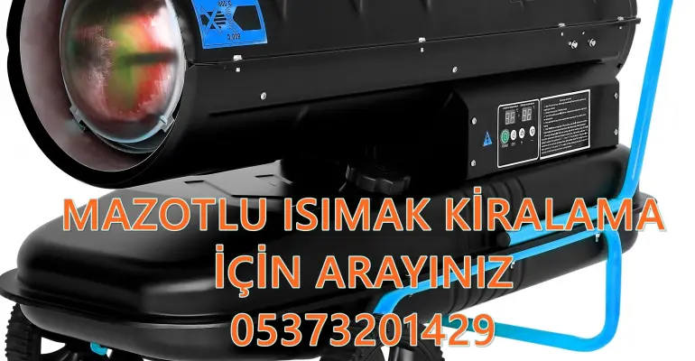 Esenyurt ve Keçiören Nem Kurutma Isımak Mazotlu Isıtıcı Makinesi Kiralama