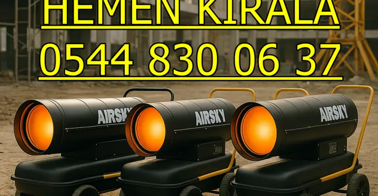 İstanbul Bakırköy Fanlı Mazotlu Soba Isımak Kiralama