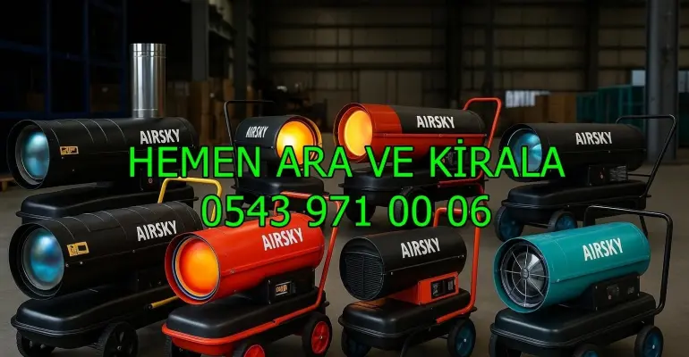 Kartal ve Küçükçekmece ve Maltepe MAZOTLU ELEKTRİKLİ ISIMAK ISITICI KİRALAMA