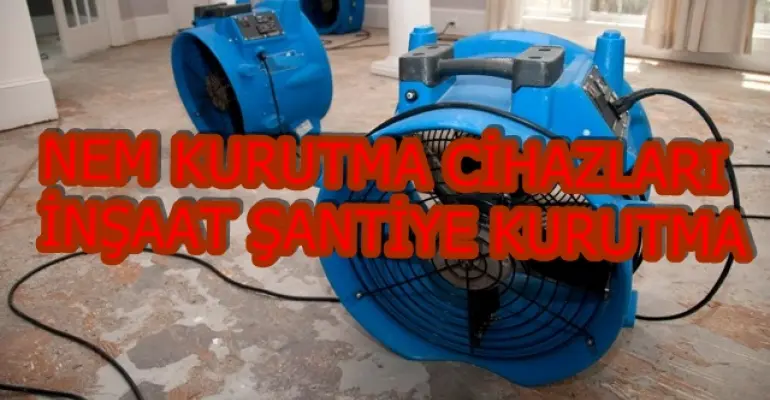 Nem Kurutma Makinesi Kiralama