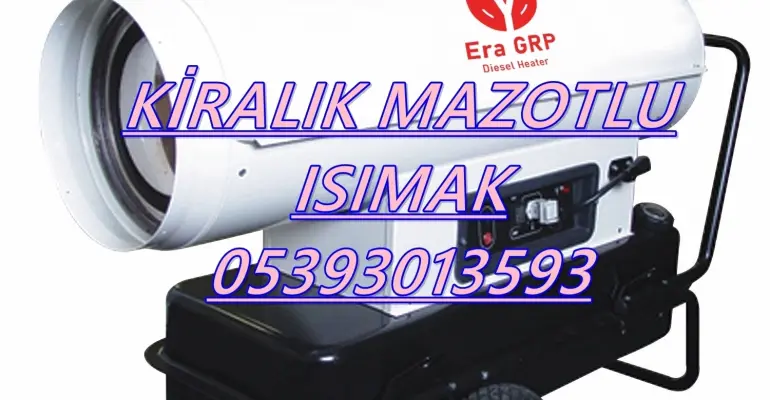 Şehitkamil ve Etimesgut Nem Kurutma Isımak Mazotlu Isıtıcı Makinesi Kiralama